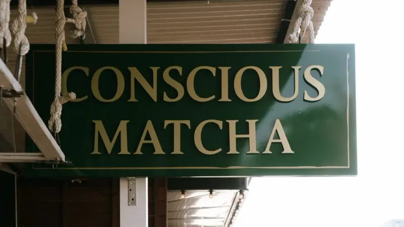 Conscious Matcha
